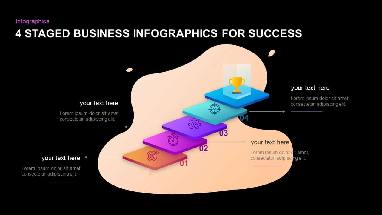 4 Staged Business Infographics For Success PowerPoint Presentation