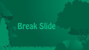 Forest-PowerPoint-Theme-Break