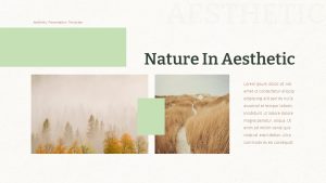 Aesthetic PowerPoint Template Deck Nature In Aesthetic Slide