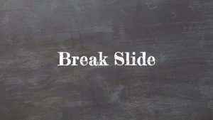 School PowerPoint Theme Break Slide