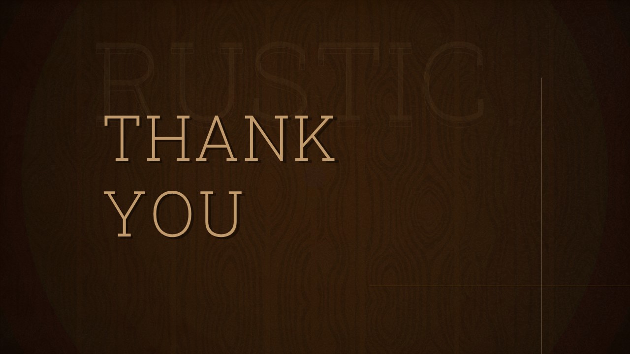 Rustic PowerPoint Presentation Template Thank You